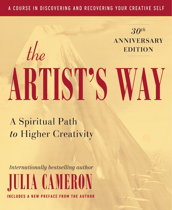 The Artist's Way by Julia Cameron, Paperback | Indigo Chapters