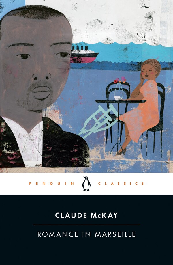 Romance In Marseille by Claude Mckay, Paperback | Indigo Chapters