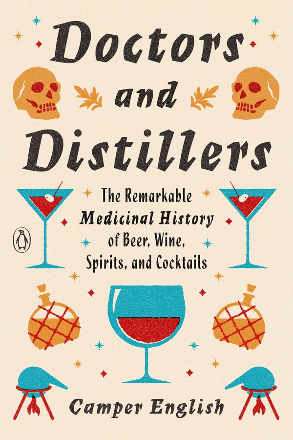 Doctors And Distillers by Camper English, Paperback | Indigo Chapters