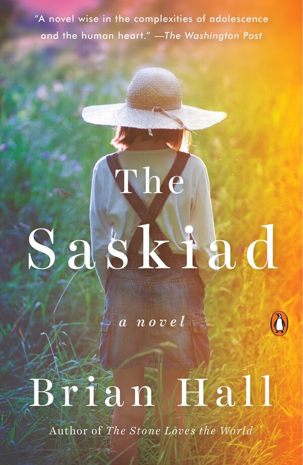 The Saskiad by Brian Hall, Paperback | Indigo Chapters