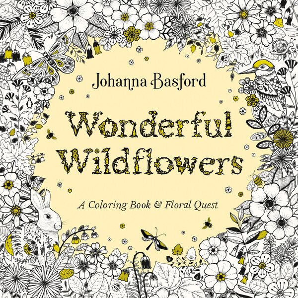 Wonderful Wildflowers by Johanna Basford, Paperback | Indigo Chapters