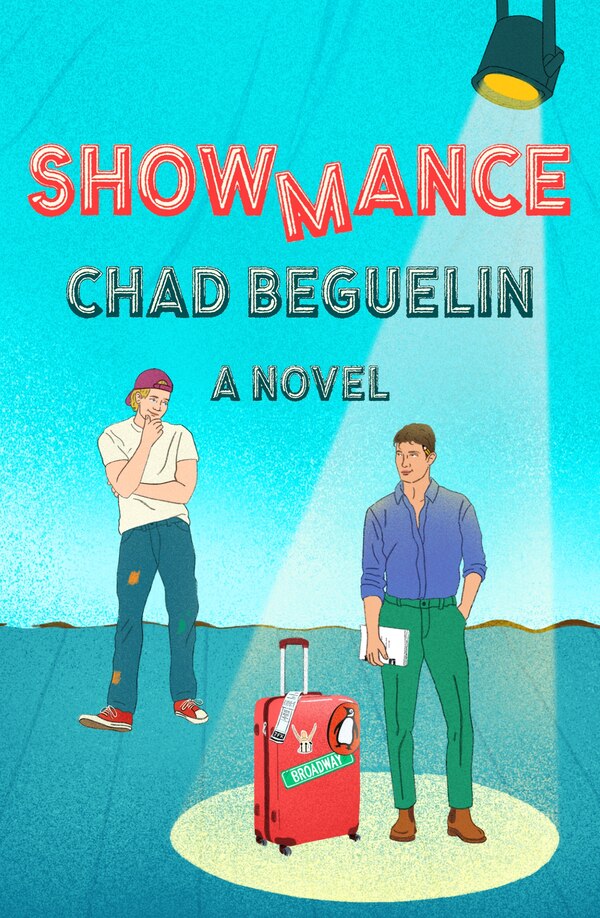 Showmance by Chad Beguelin, Paperback | Indigo Chapters