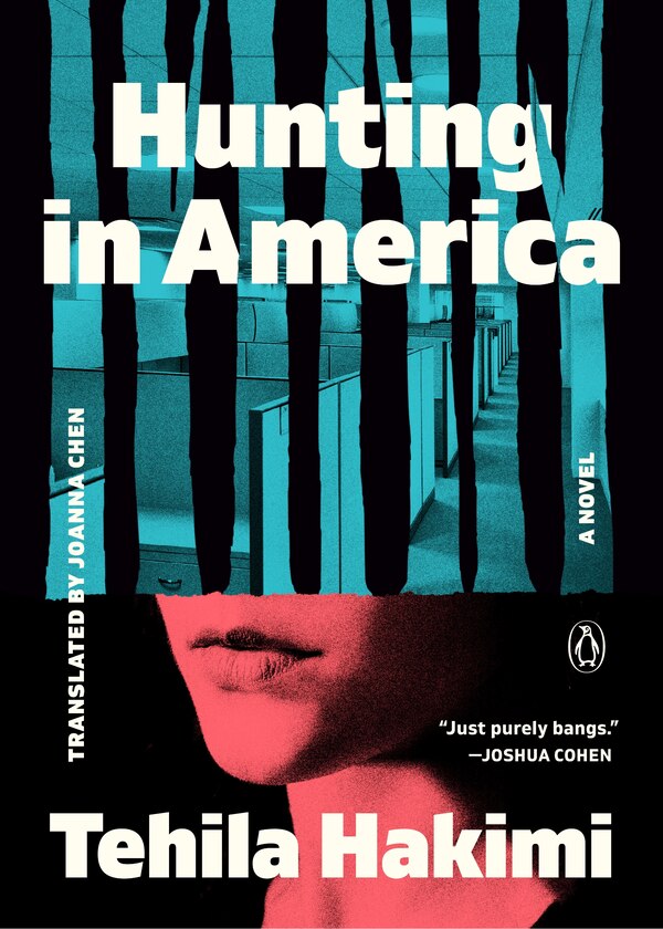 Hunting in America by Tehila Hakimi, Paperback | Indigo Chapters