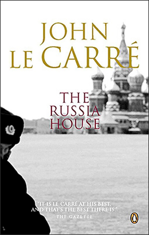 The Russia House by John Le Carré, Paperback | Indigo Chapters