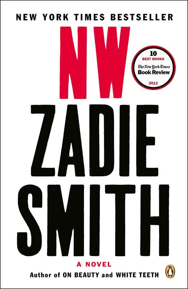 Nw by ZADIE SMITH, Paperback | Indigo Chapters