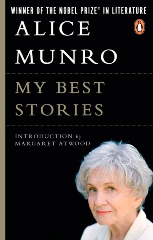 My Best Stories by Alice Munro, Paperback | Indigo Chapters