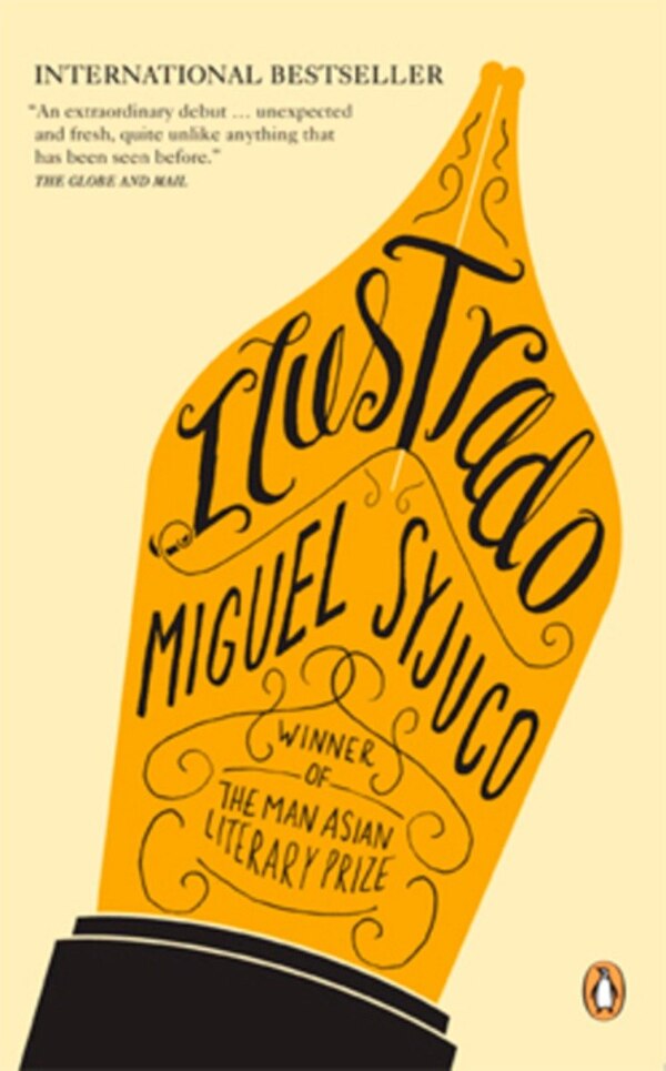 Ilustrado by Miguel Syjuco, Paperback | Indigo Chapters