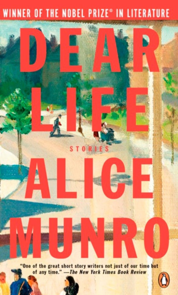 Dear Life by Alice Munro, Paperback | Indigo Chapters