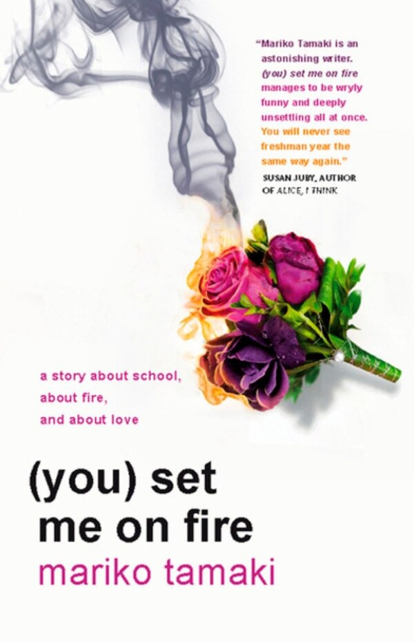 (you) Set Me On Fire by Mariko Tamaki, Paperback | Indigo Chapters