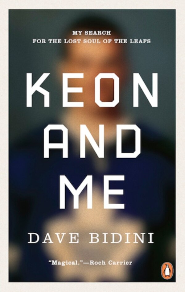 Keon And Me by Dave Bidini, Paperback | Indigo Chapters