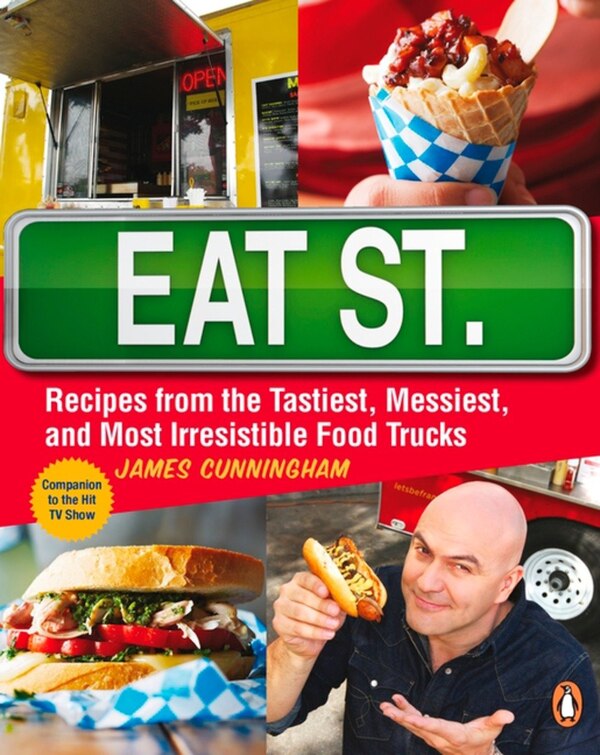 Eat Street by James Cunningham, Paperback | Indigo Chapters