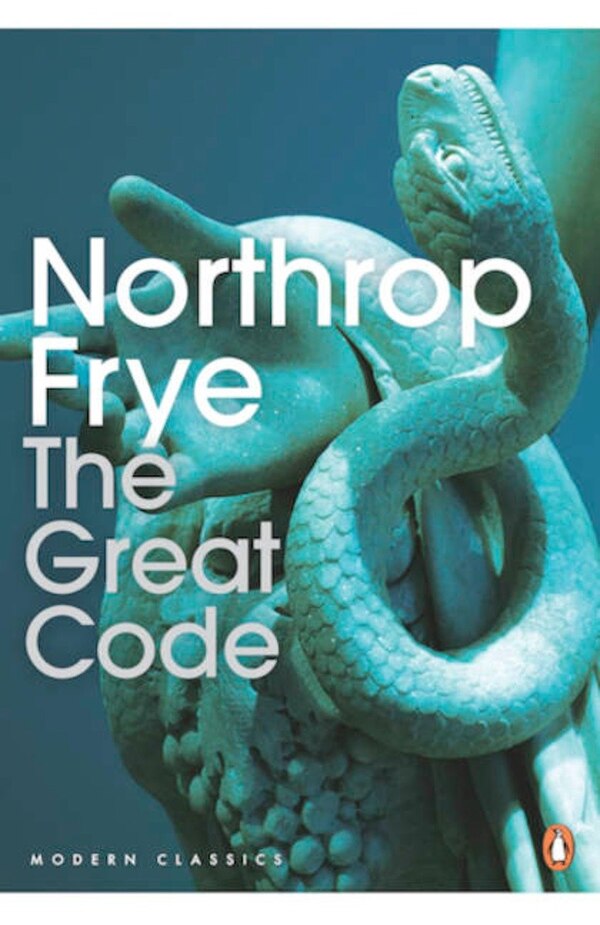 Modern Classics: The Great Code by Northrop Frye, Paperback | Indigo Chapters