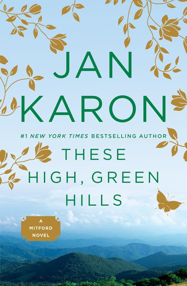 These High Green Hills by Jan Karon, Paperback | Indigo Chapters