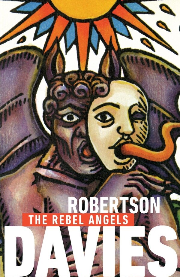 The Rebel Angels by Robertson Davies, Paperback | Indigo Chapters