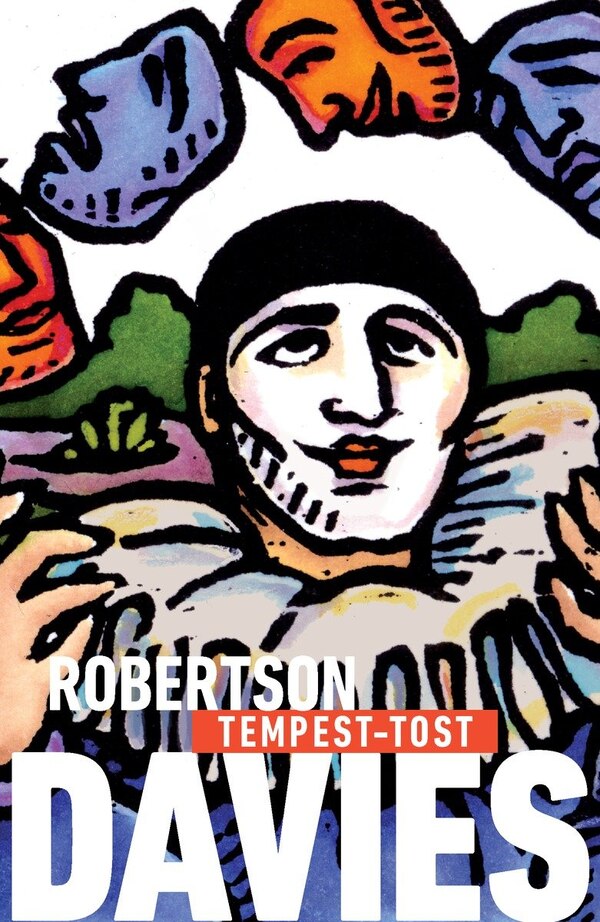 Tempest-tost by Robertson Davies, Paperback | Indigo Chapters