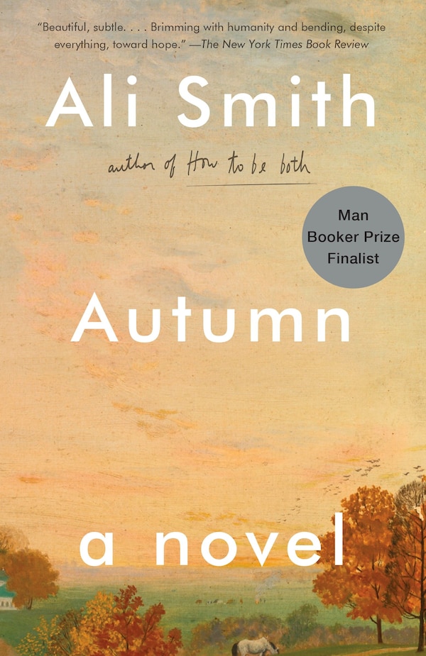 Autumn by Ali Smith, Paperback | Indigo Chapters