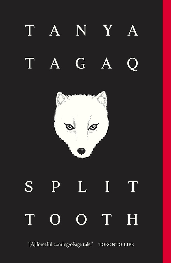 Split Tooth by Tanya Tagaq, Paperback | Indigo Chapters