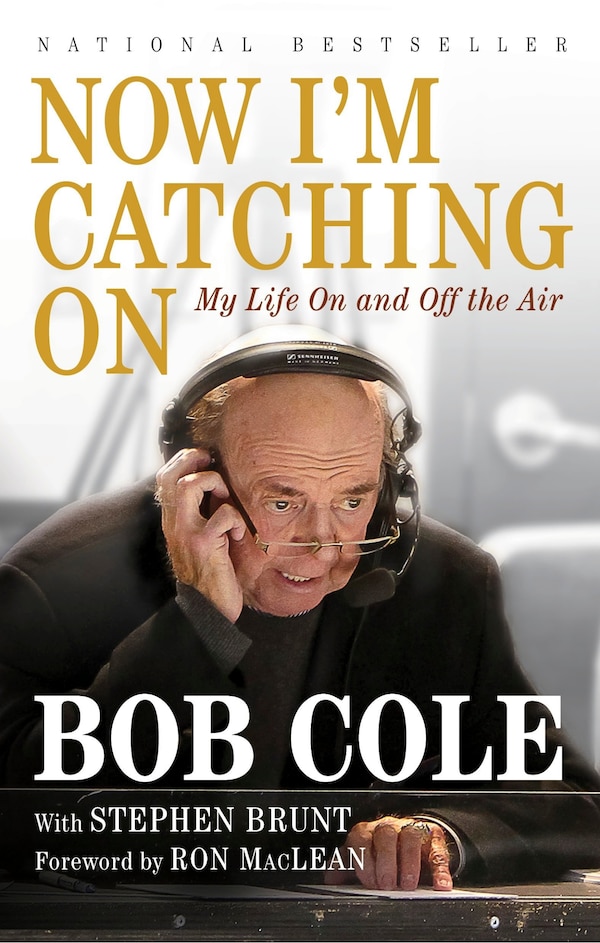 Now I'm Catching On by Bob Cole, Paperback | Indigo Chapters