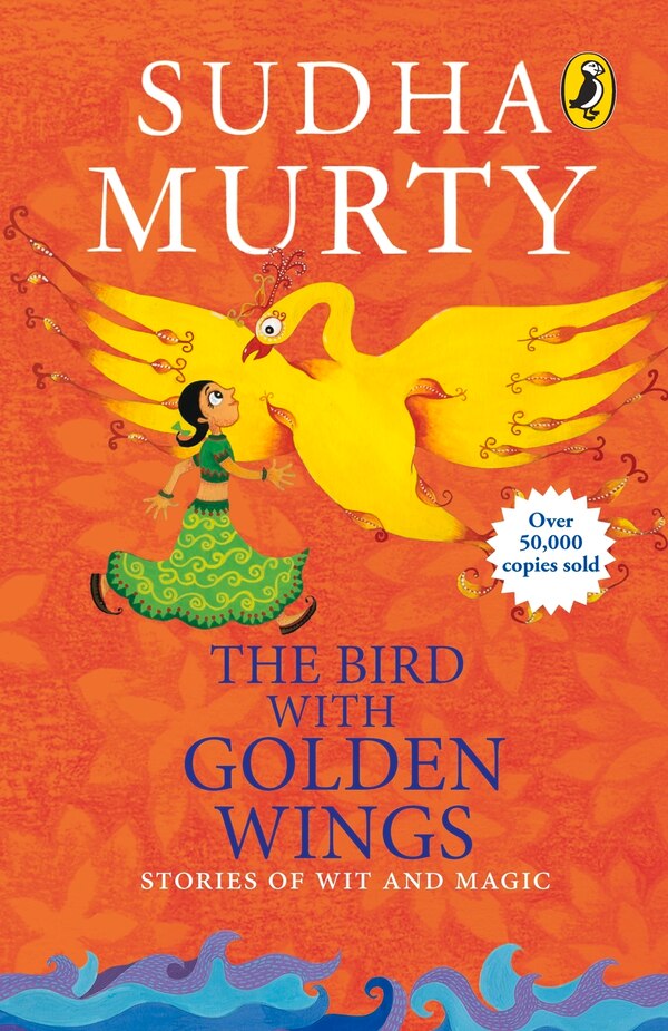 Bird With Golden Wings by Sudha Murty, Paperback | Indigo Chapters