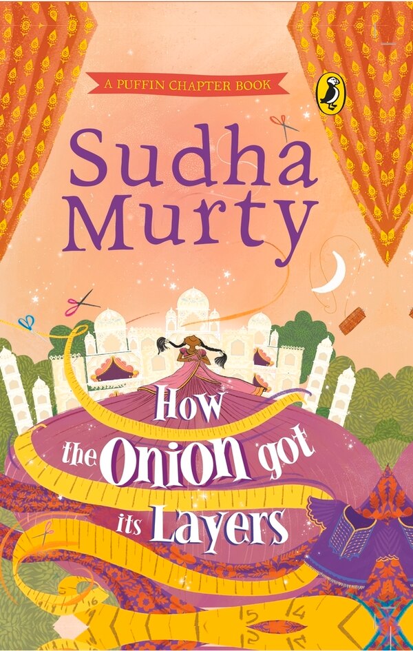 How The Onion Got Its Layers by Sudha Murty, Hardcover | Indigo Chapters