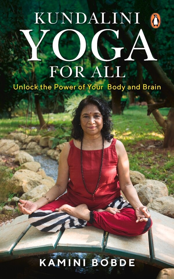 Kundalini Yoga for All by Kamini Bobde, Paperback | Indigo Chapters