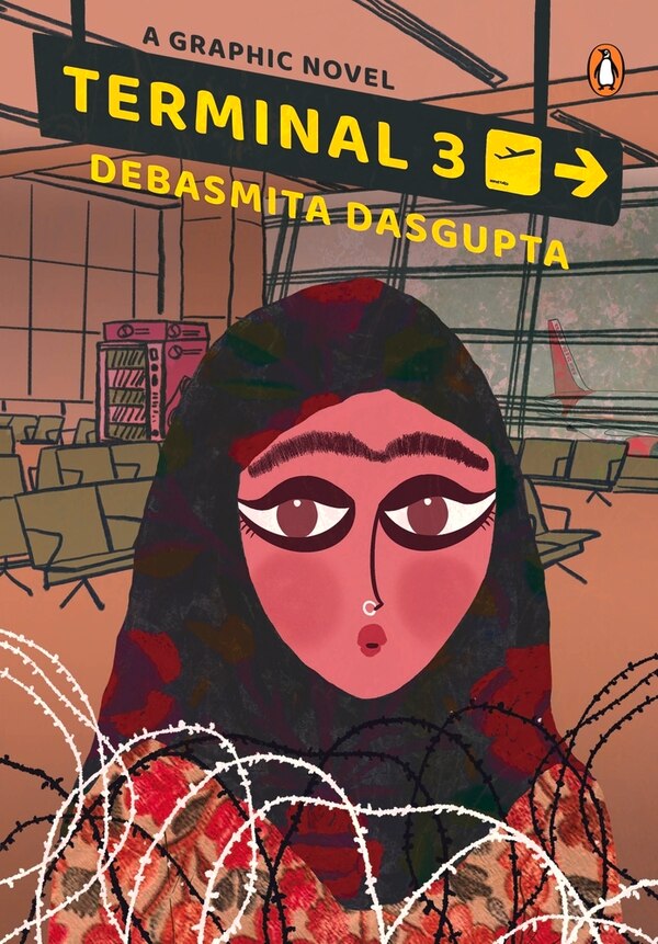 Terminal 3: A Graphic Novel set in Kashmir by Debasmita Dasgupta, Paperback | Indigo Chapters