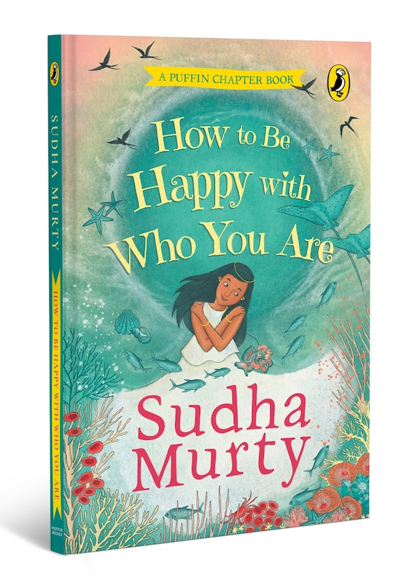 How to Be Happy with Who You Are by Sudha Murty, Paperback | Indigo Chapters