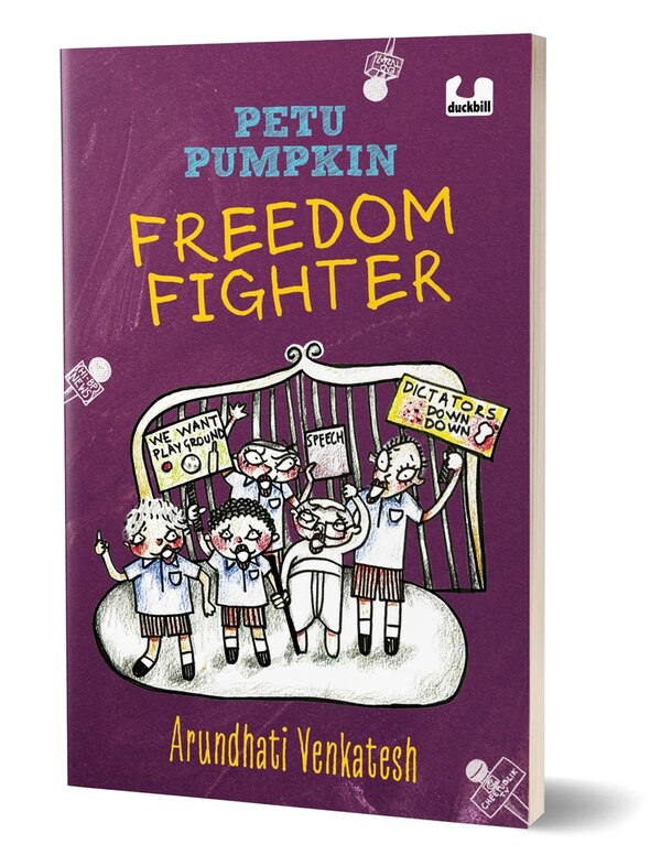 Petu Pumpkin Freedom Fighter by Arundhati Venkatesh, Paperback | Indigo Chapters