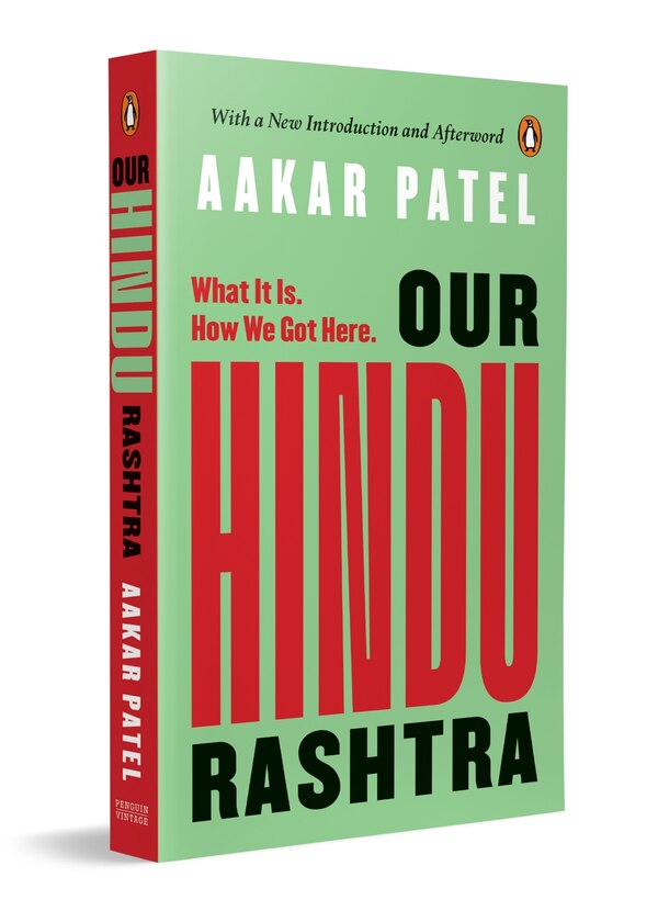 Our Hindu Rashtra by Aakar Patel, Paperback | Indigo Chapters