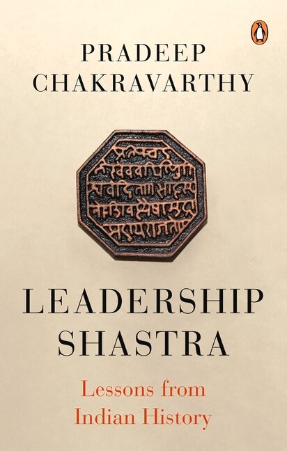 Leadership Shastras by Pradeep Chakravarthy, Paperback | Indigo Chapters