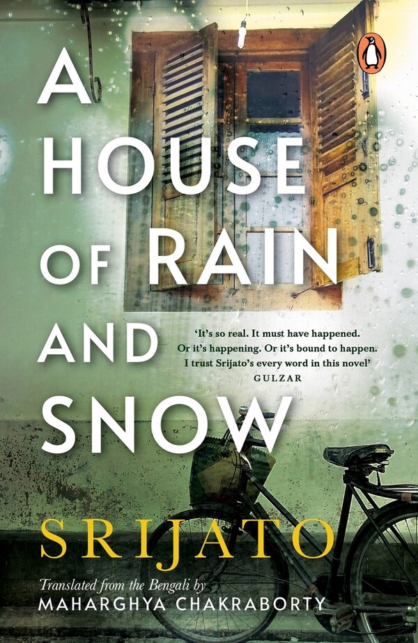 A House of Rain and Snow by Srijato Bandopadhyay, Paperback | Indigo Chapters