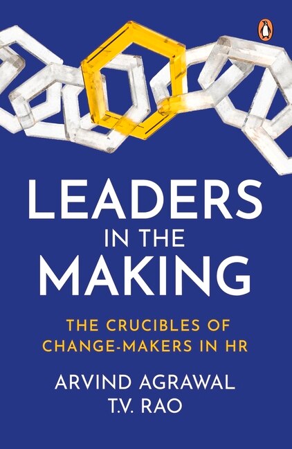 Leaders in the Making by Arvind N. Agrawal, Paperback | Indigo Chapters