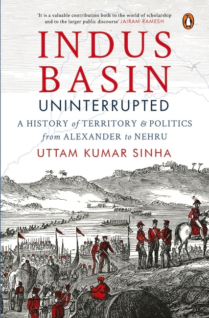 Indus Basin Uninterrupted by Uttam Kumar Sinha, Paperback | Indigo Chapters