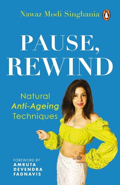 Pause Rewind by Nawaz Modi Singhania, Paperback | Indigo Chapters