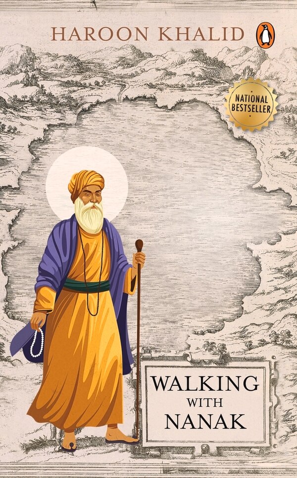 Walking With Nanak by Haroon Khalid, Paperback | Indigo Chapters