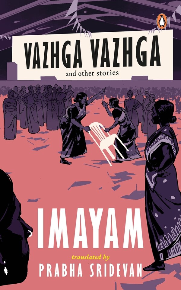 Vazhga Vazhga and Other Stories by Imayam Imayam, Paperback | Indigo Chapters