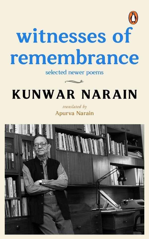 Witnesses of Remembrance by Kunwar Narain, Paperback | Indigo Chapters