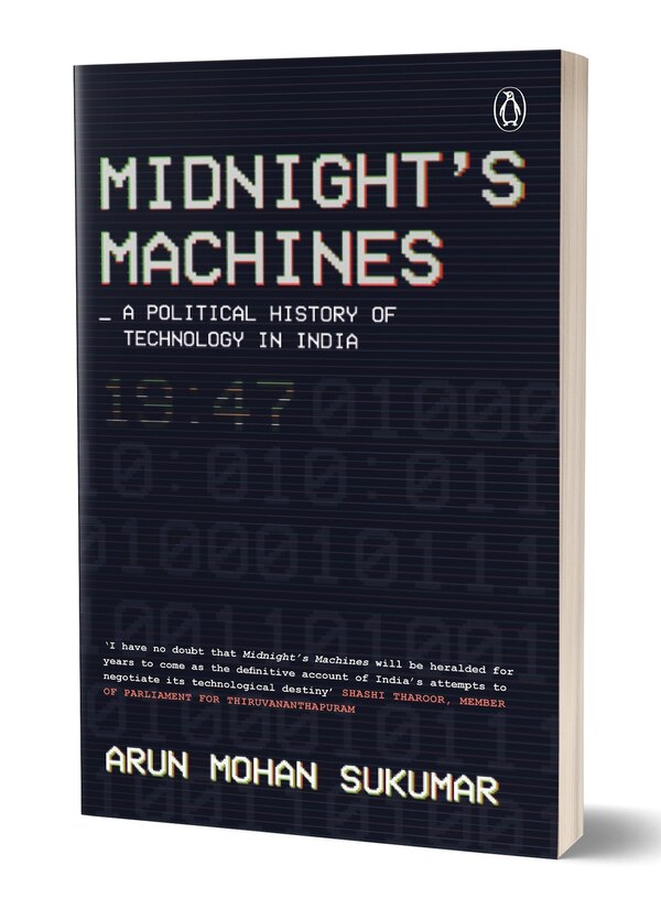 Midnight's Machines by Arun Mohan Sukumar, Paperback | Indigo Chapters