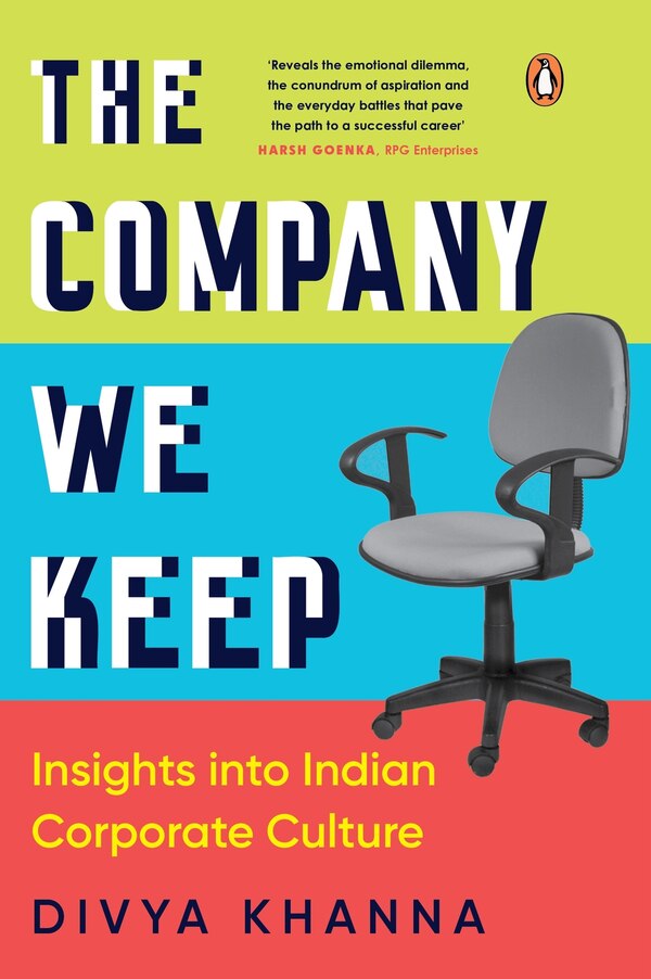 The Company We Keep by Divya Khanna, Paperback | Indigo Chapters