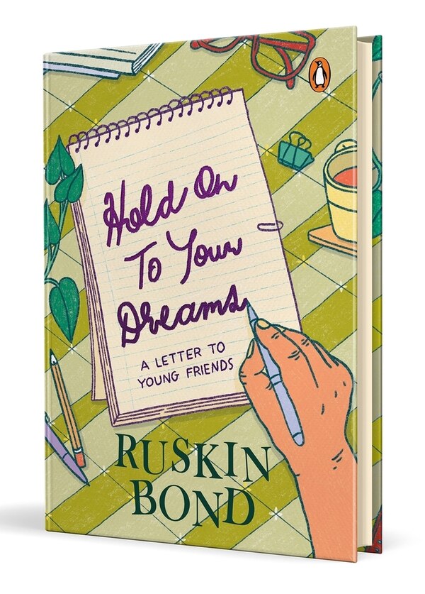 Hold On to Your Dreams by Ruskin Bond, Hardcover | Indigo Chapters