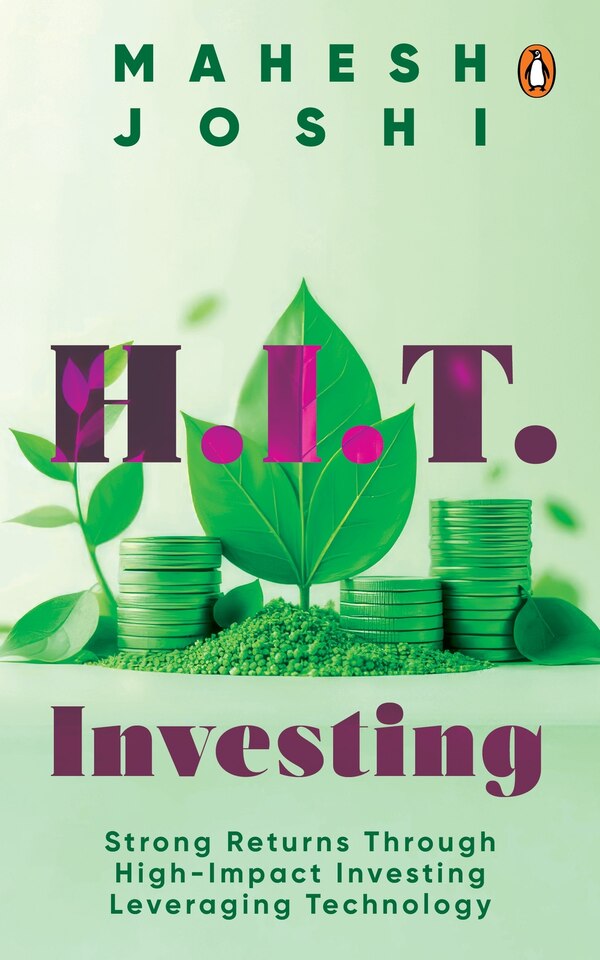 H.I.T. Investing by Mahesh Joshi, Hardcover | Indigo Chapters