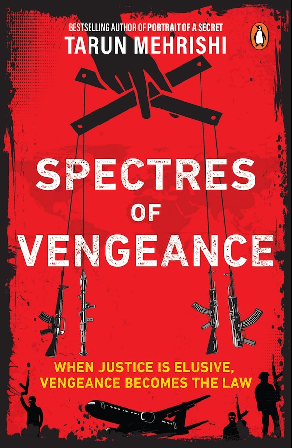 Spectres of Vengeance by Tarun Mehrishi, Paperback | Indigo Chapters