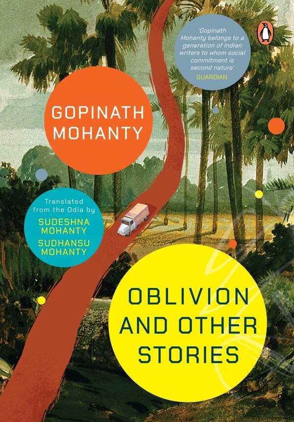 Oblivion and Other Stories by Gopinath Mohanty, Paperback | Indigo Chapters