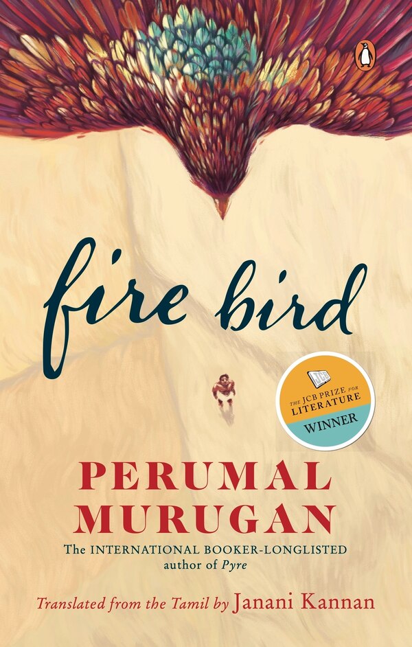 Fire Bird by Perumal Murugan, Paperback | Indigo Chapters