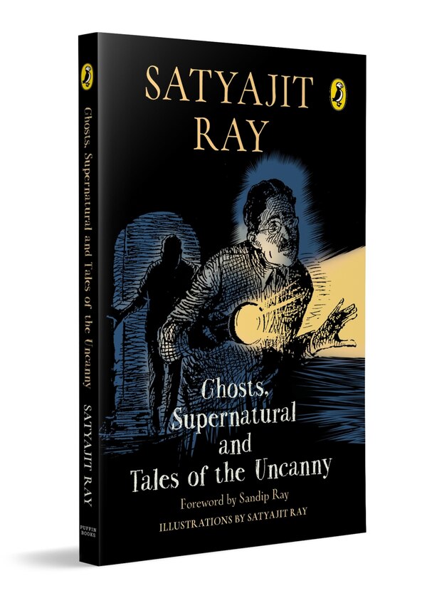 Ghosts Supernatural and Tales of the Uncanny by Satyajit Ray Ray, Paperback | Indigo Chapters