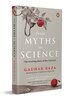 From Myths To Science by Gauhar Raza, Paperback | Indigo Chapters