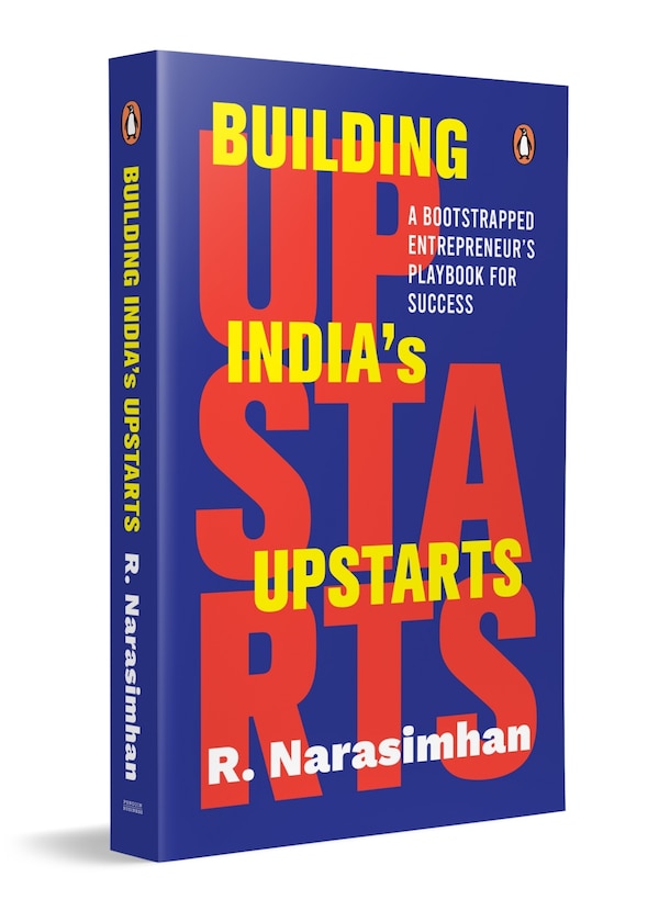 Building India's Upstarts by R. Narasimhan, Paperback | Indigo Chapters