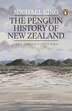 Penguin History Of New Zealand 2/e the by Michael King, Paperback | Indigo Chapters