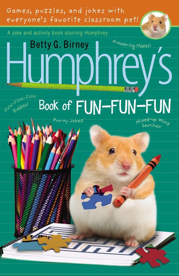 Humphrey's Book Of Fun Fun Fun by Betty G. Birney, Paperback | Indigo Chapters