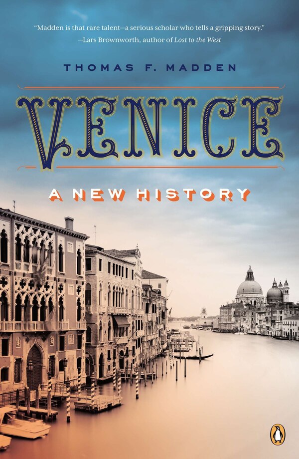 Venice by Thomas F. Madden, Paperback | Indigo Chapters